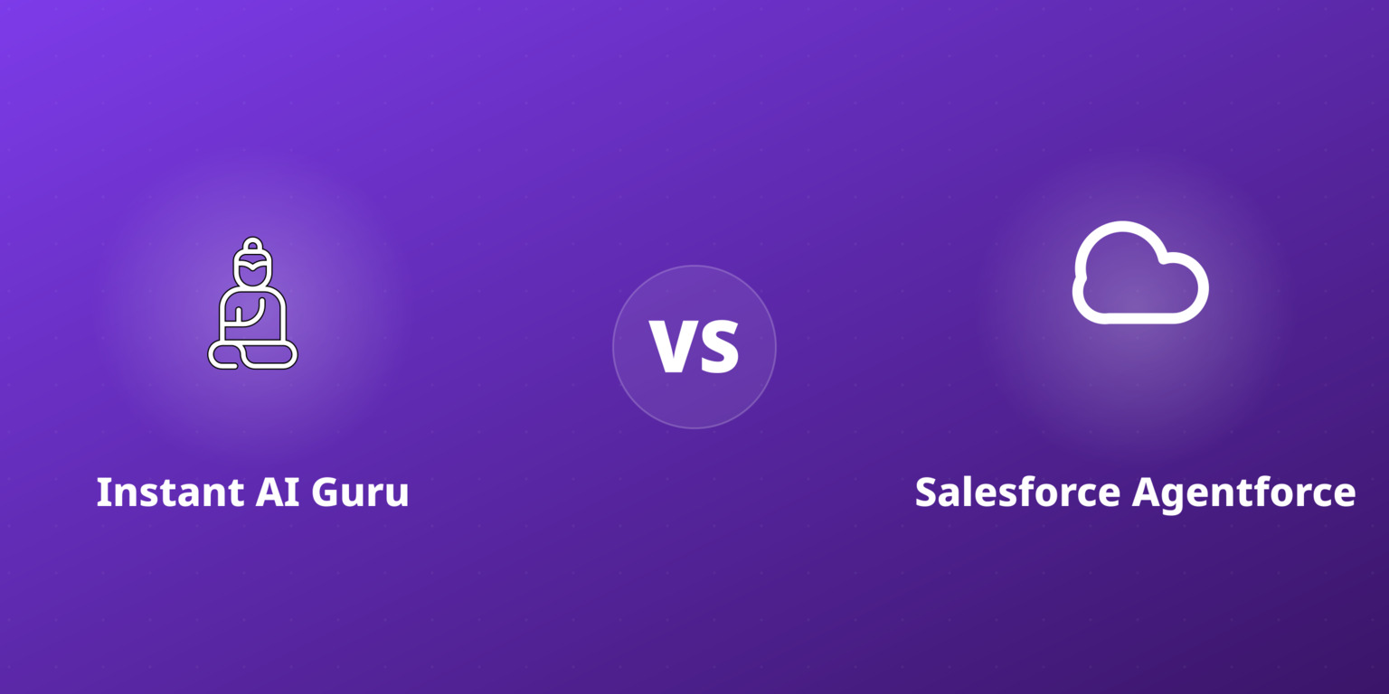 Instant AI Guru vs Salesforce Agentforce: A Practical Comparison