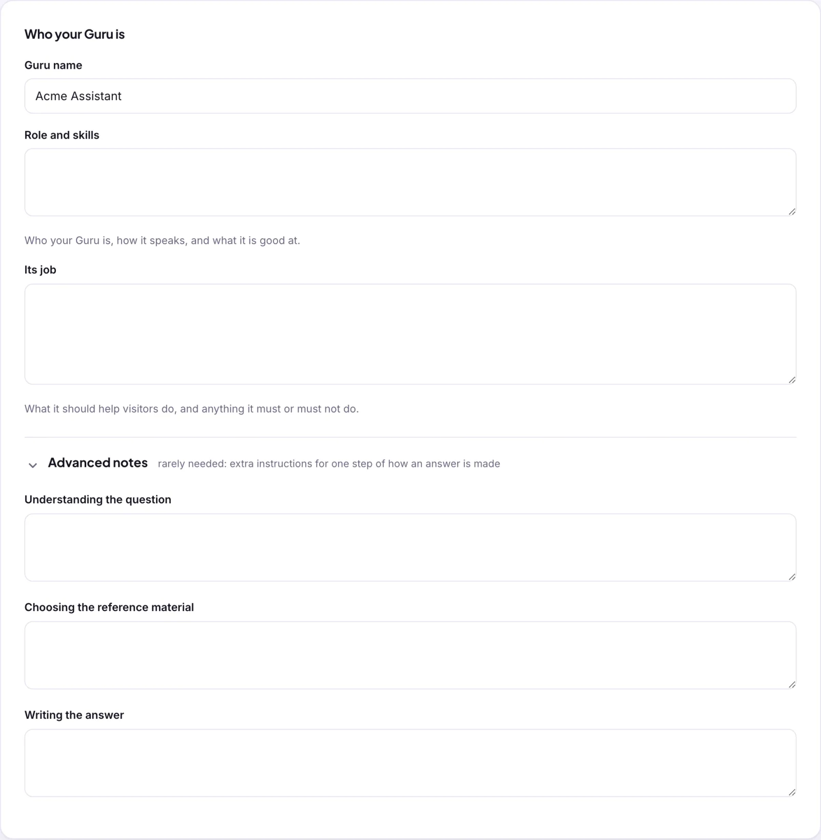The Instructions section: Who your Guru is, with Guru name, Role and skills, and Its job, and the Advanced notes panel opened to show Understanding the question, Choosing the reference material and Writing the answer.