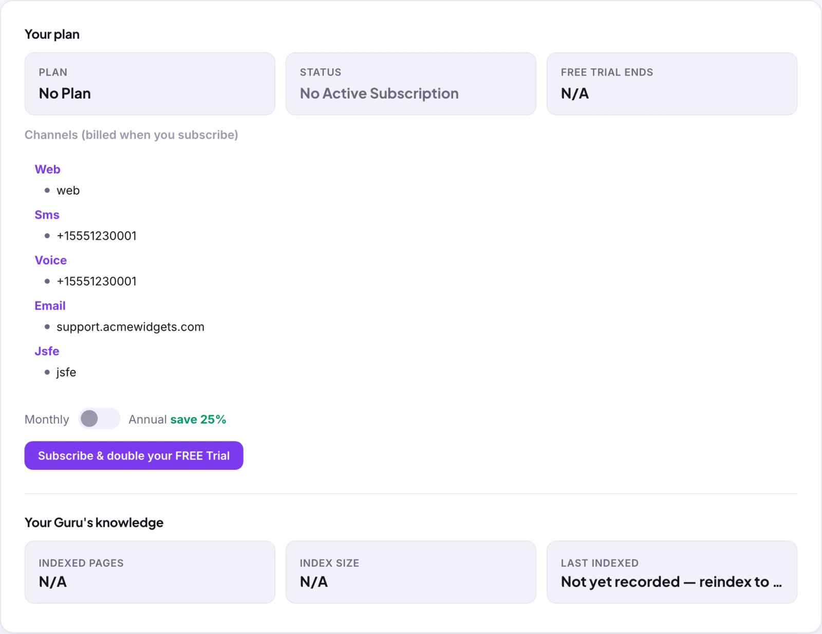 The Subscription section for an account without a subscription: Your plan with Plan, Status and Free trial ends tiles; the channels that will be billed when you subscribe, grouped Web, Sms, Voice, Email and Jsfe; a Monthly / Annual save 25% switch; a Subscribe and double your FREE Trial button; and Your Guru's knowledge with Indexed pages, Index size and Last indexed tiles.