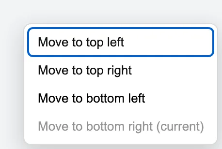 The widget's right-click menu listing Move to top left, Move to top right, Move to bottom left, and a greyed-out Move to bottom right marked as current.